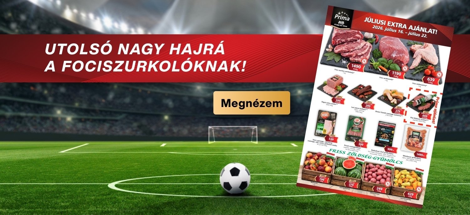 J&uacute;liusi Extra aj&aacute;nlatok 2026.07.16-22