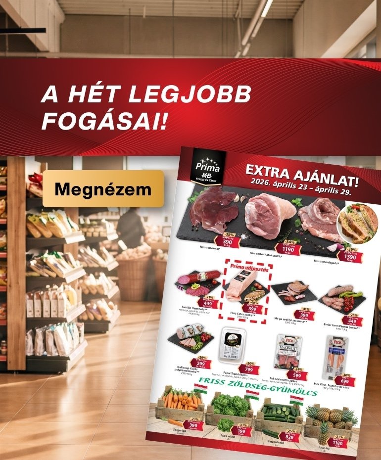 &Aacute;prilisis Extra aj&aacute;nlataink 2026.04.23-04.29